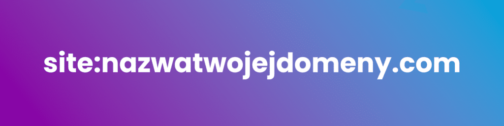 Operator site w wyszukiwarce - jak wprowadzić?