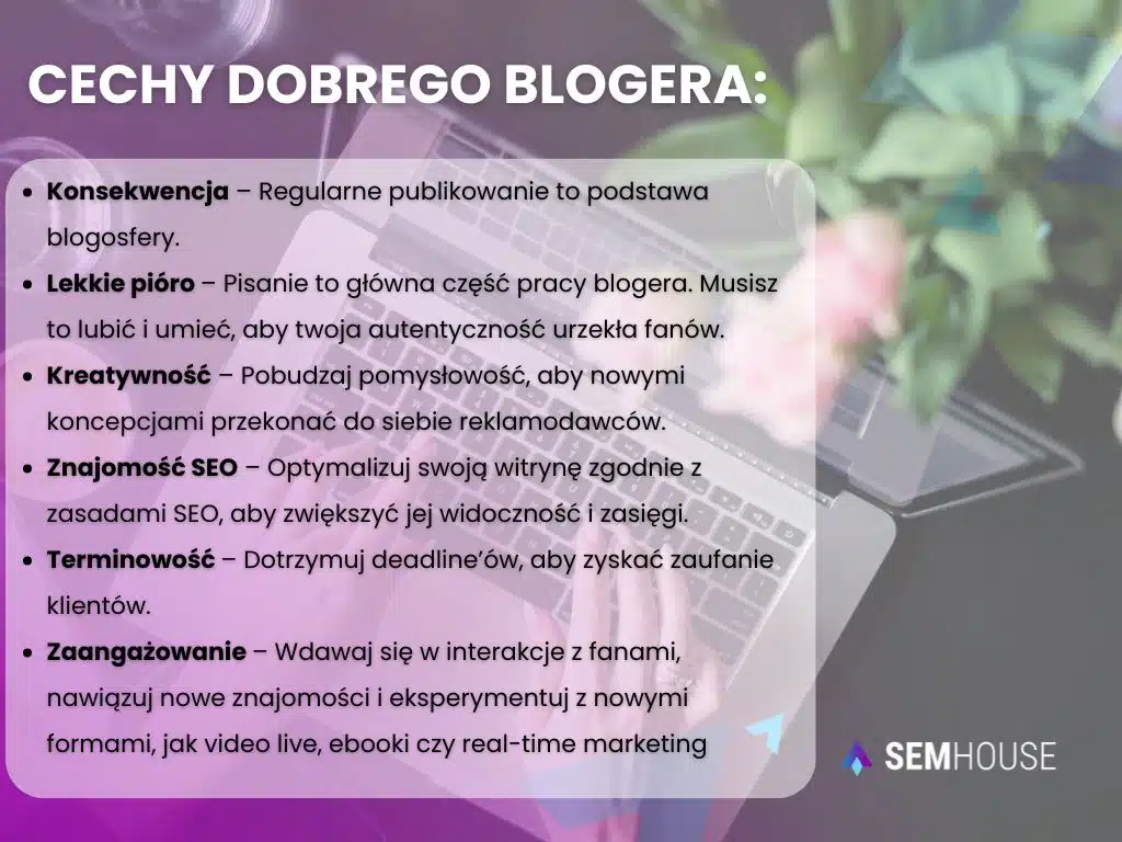 Cechy dobrego blogera