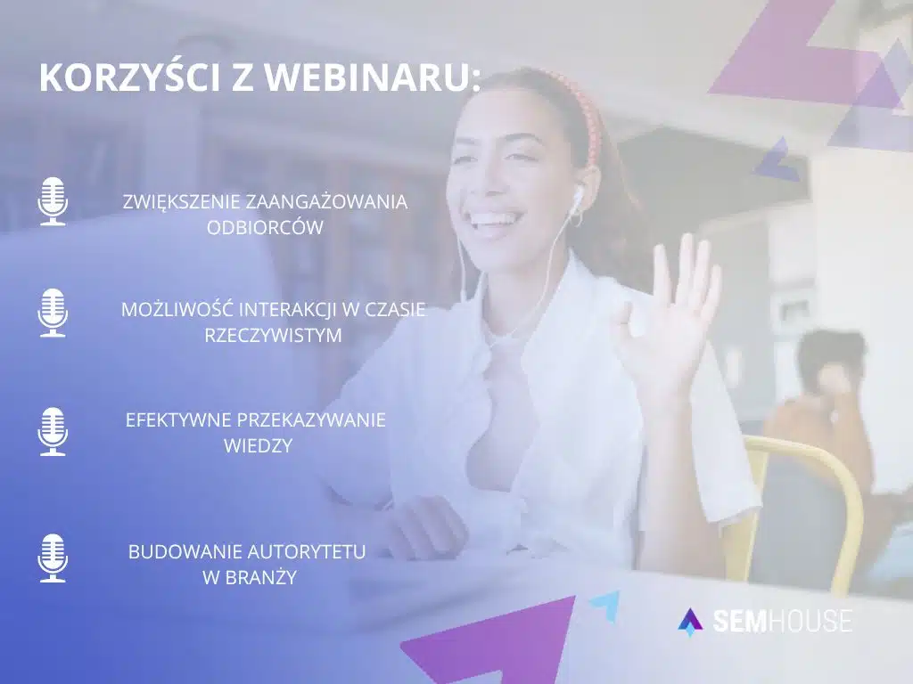 Korzyści z Webinaru