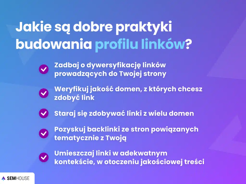 Jakie są dobre praktyki budowania profilu linków?