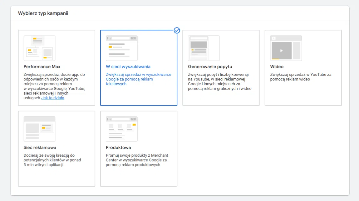 Pierwsza kampania Google Ads - wybór typu kampanii